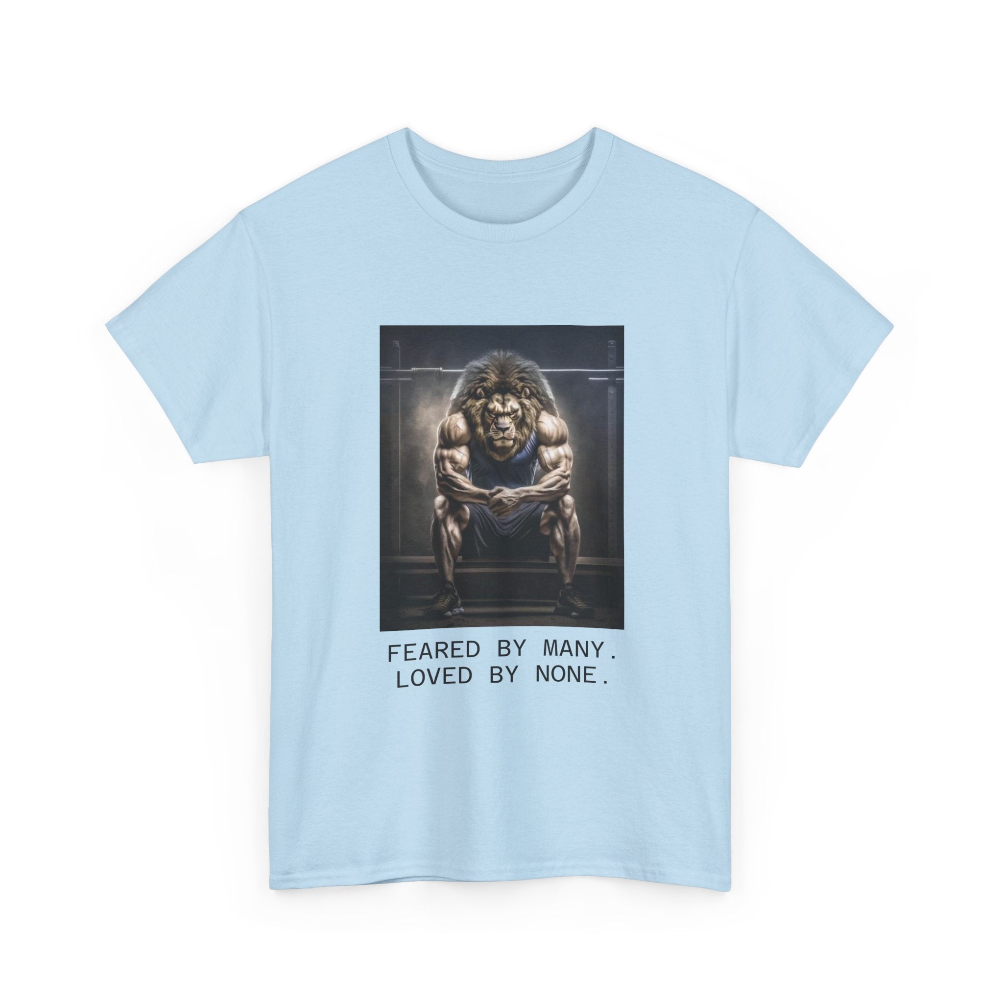 Lion Portrait Tee — "Feared by Many, Loved by None" Graphic T-Shirt