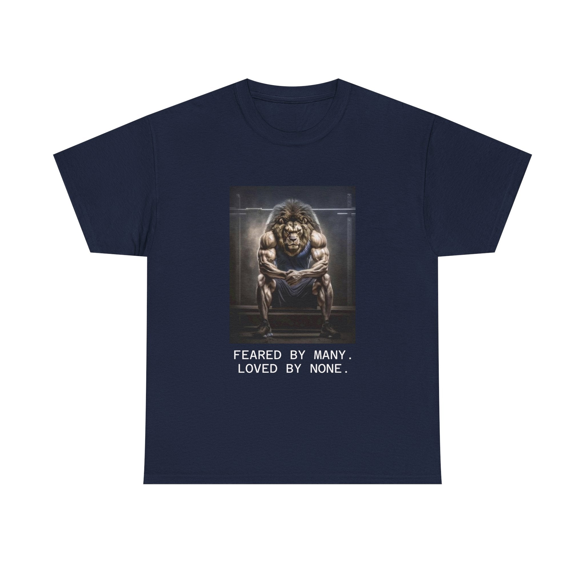 Lion Portrait Tee — "Feared by Many, Loved by None" Graphic T-Shirt