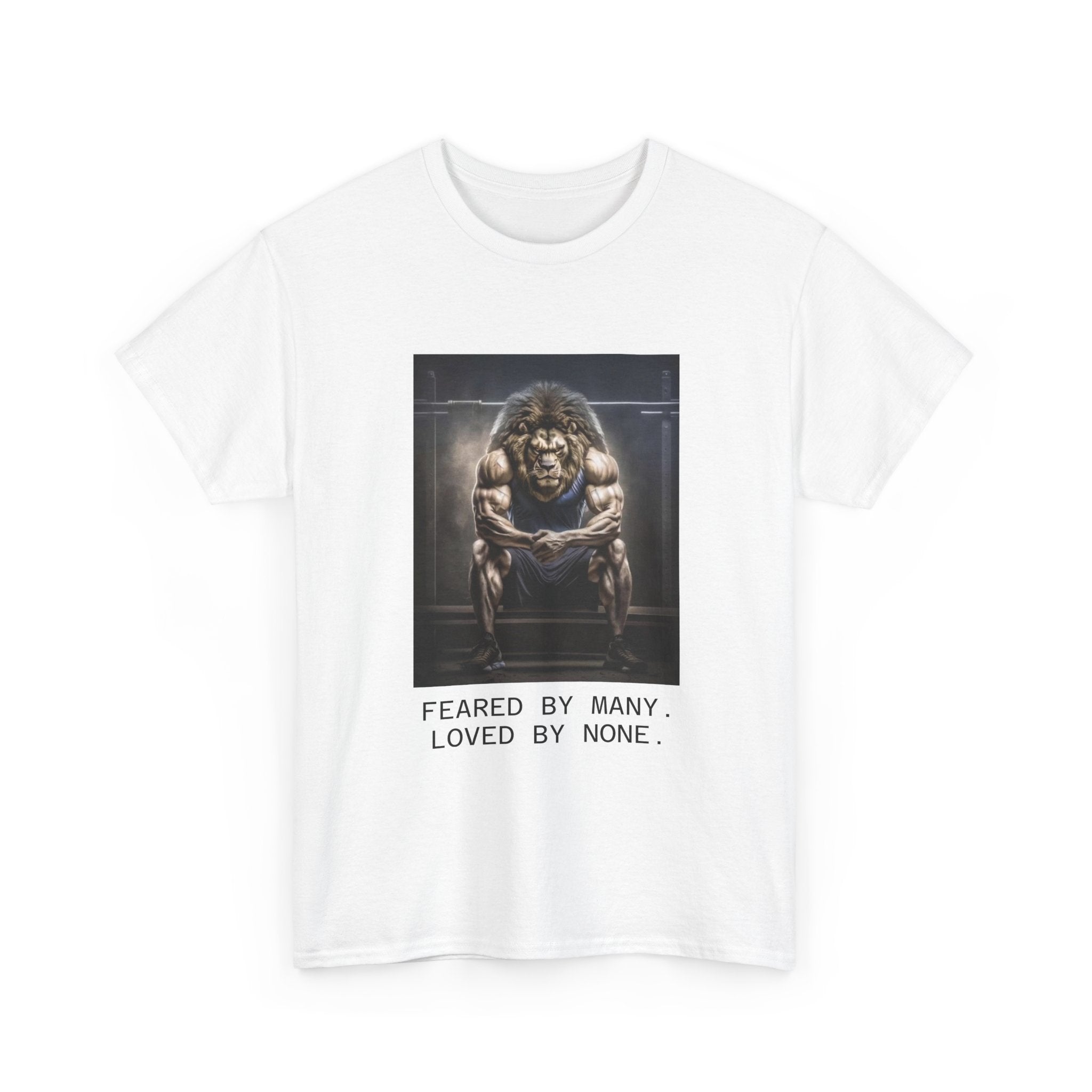 Lion Portrait Tee — "Feared by Many, Loved by None" Graphic T-Shirt