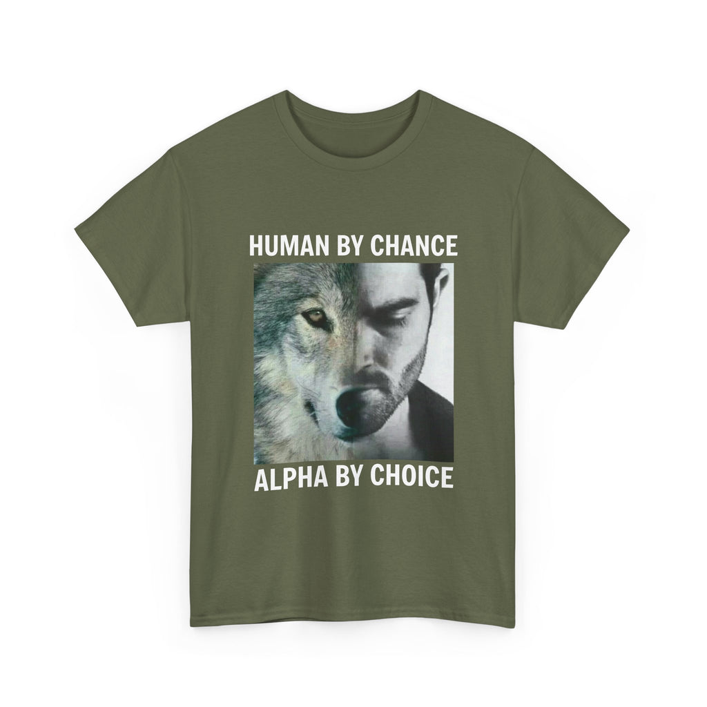 Wolf Spirit T-Shirt – "Human by Chance, Alpha by Choice" Graphic Tee