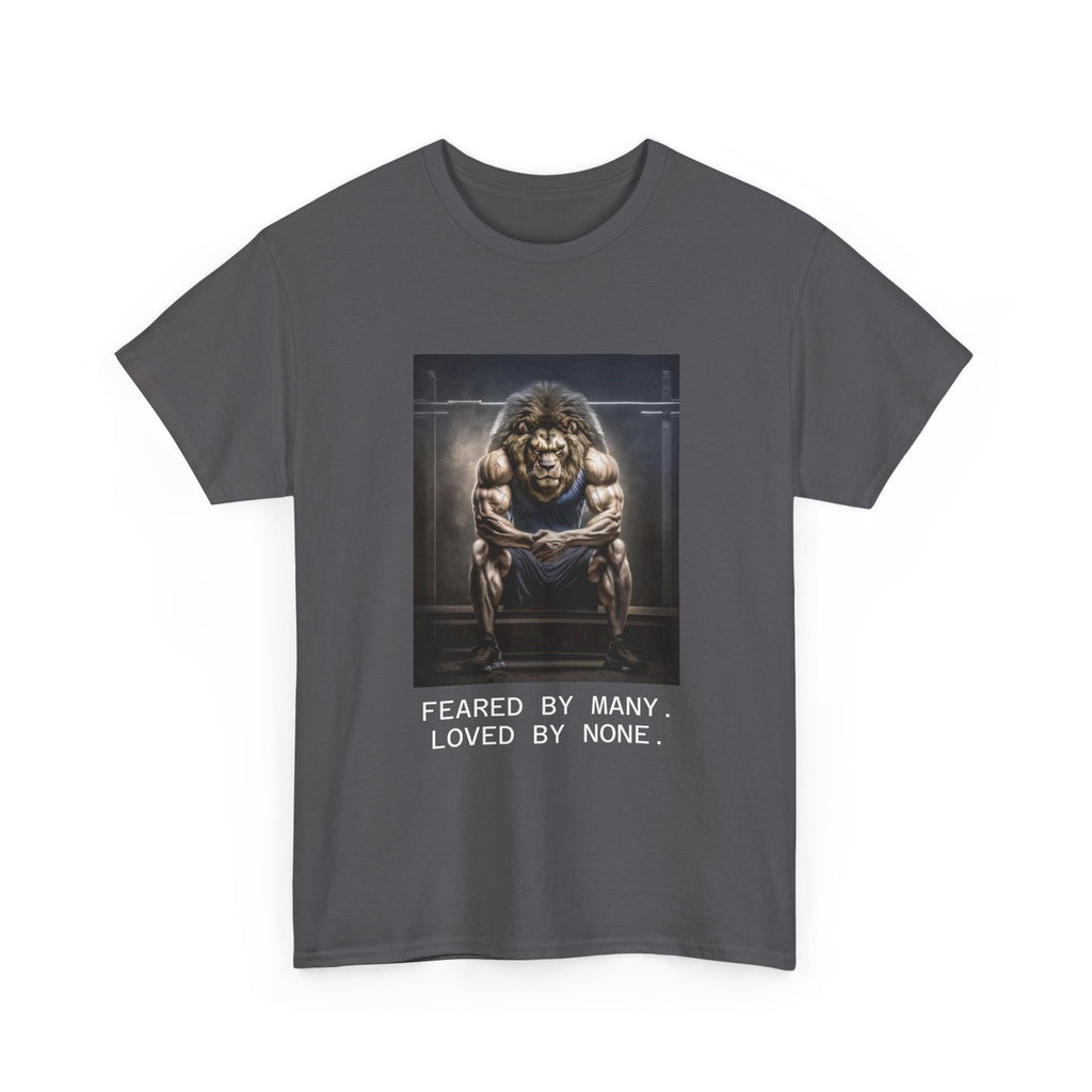 Lion Portrait Tee — "Feared by Many, Loved by None" Graphic T-Shirt