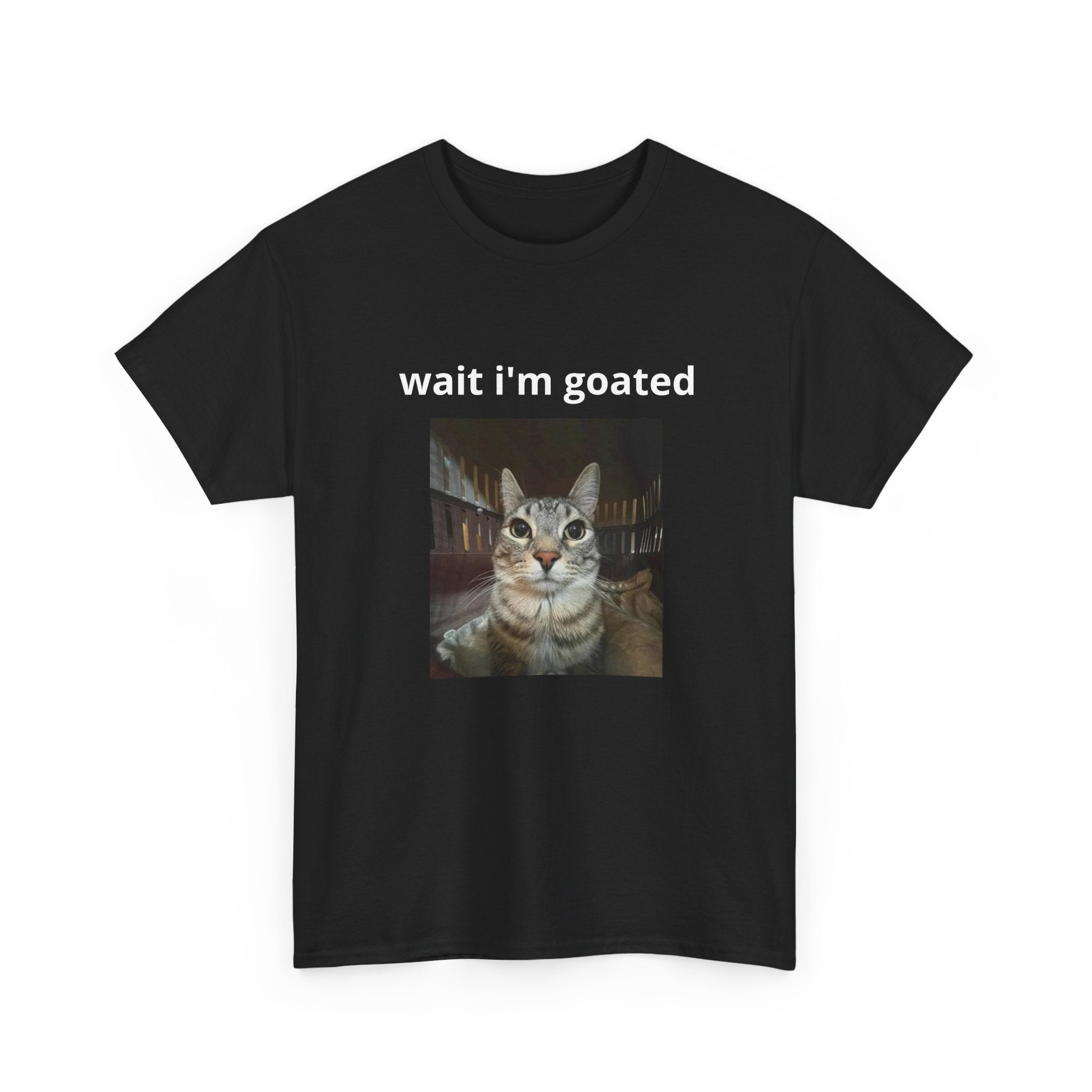 Cat Meme T‑Shirt – “wait i’m goated” Funny Cat Photo Tee
