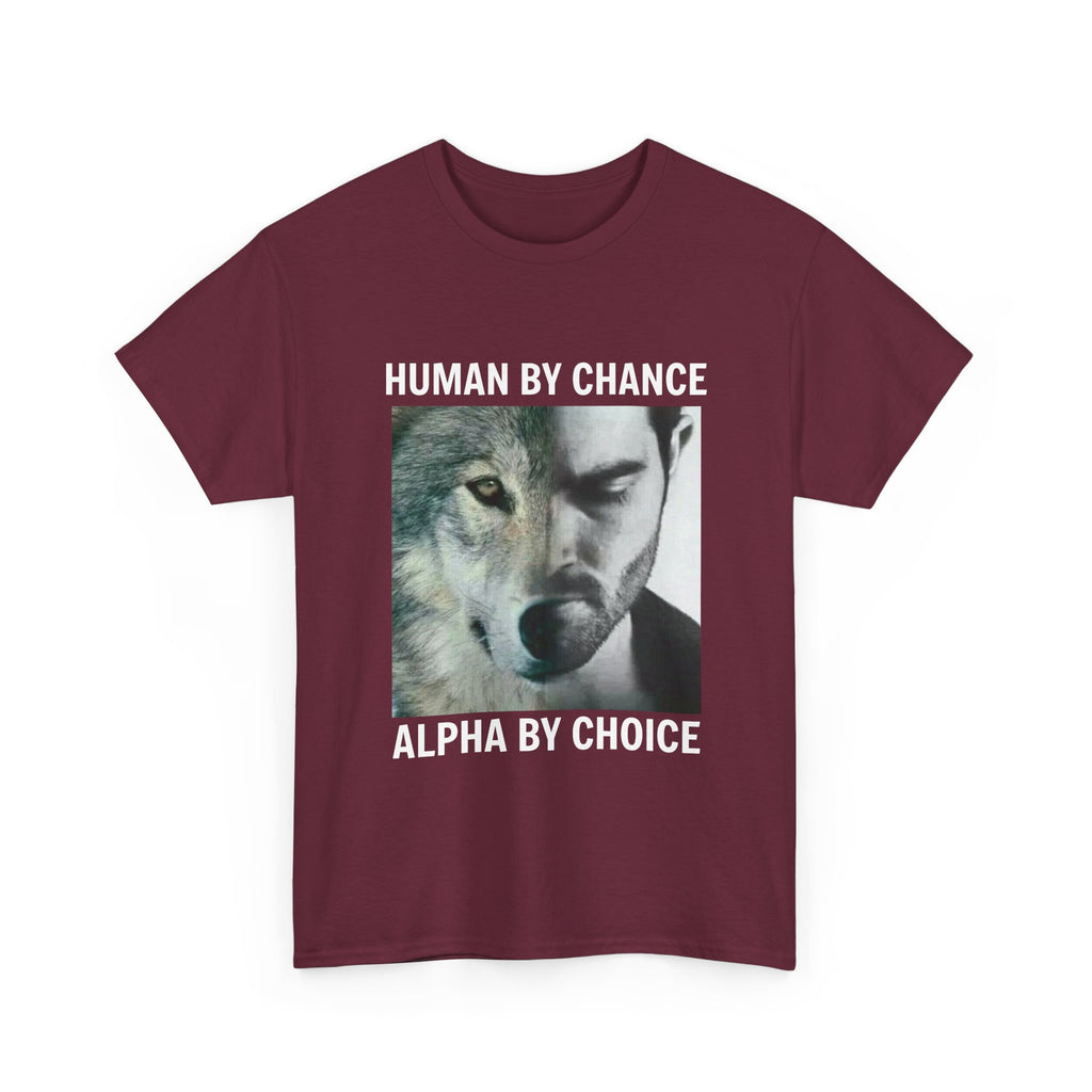 Wolf Spirit T-Shirt – "Human by Chance, Alpha by Choice" Graphic Tee