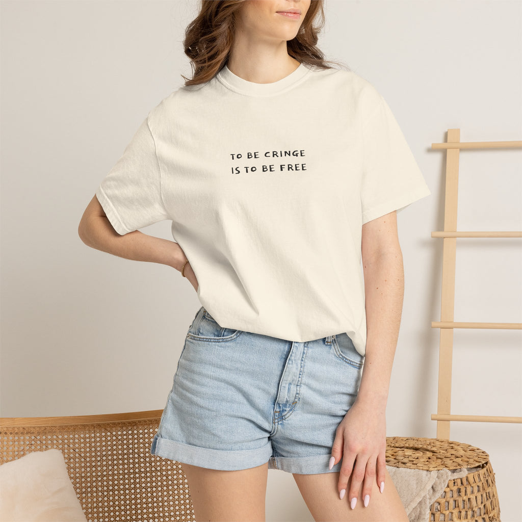 To Be Cringe Is To Be Free T-Shirt