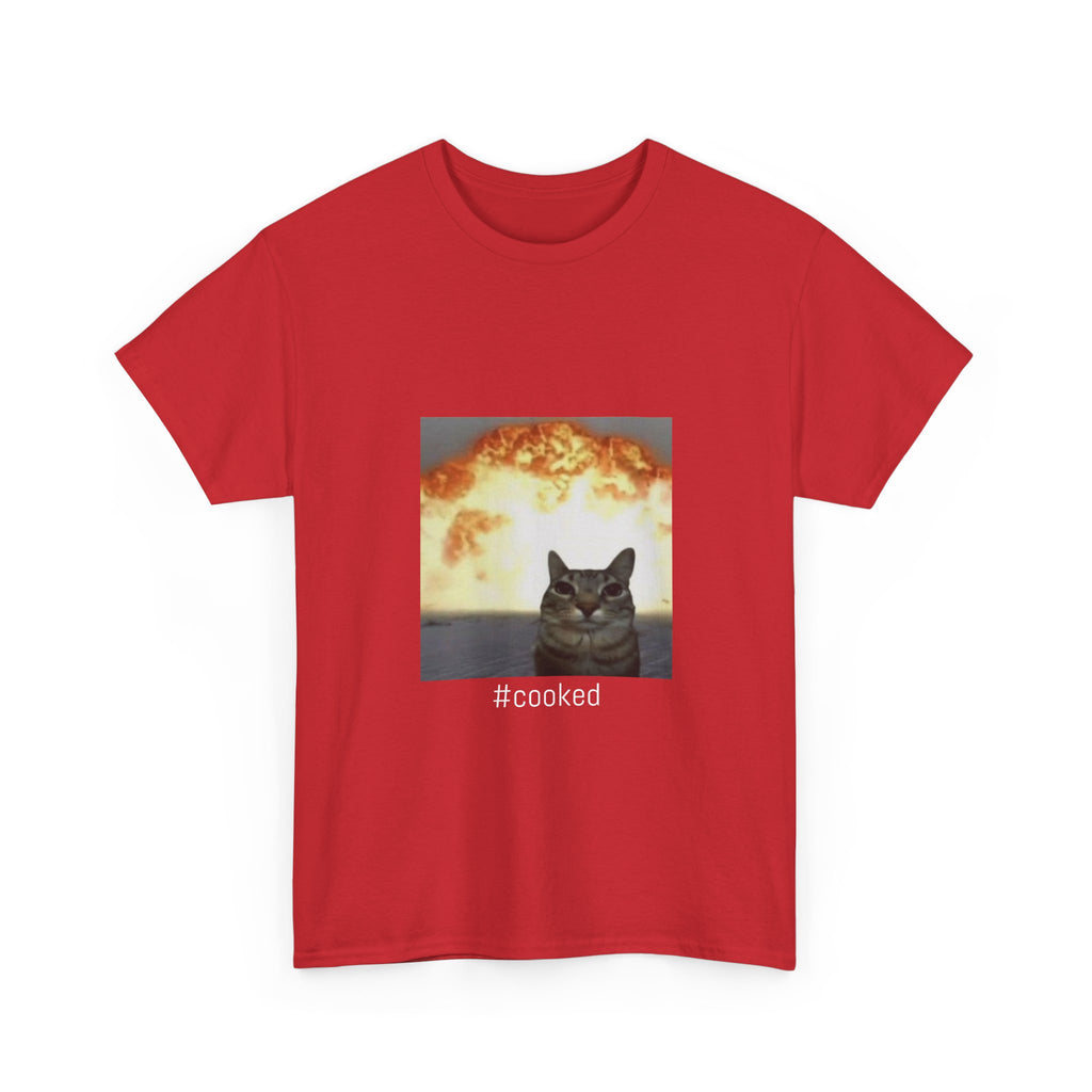 T-Shirt — #cooked Cat Meme Tee (Apocalyptic Cat Graphic)