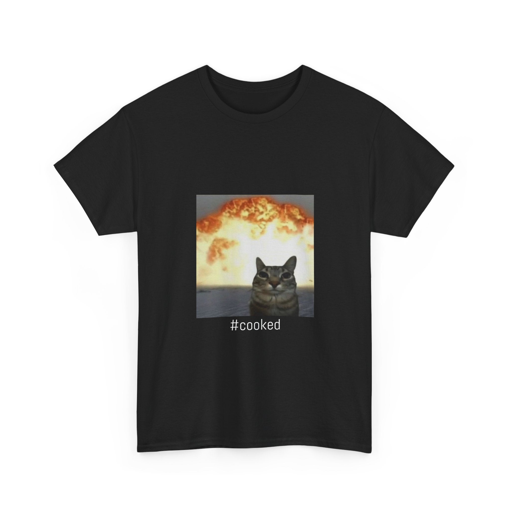 T-Shirt — #cooked Cat Meme Tee (Apocalyptic Cat Graphic)