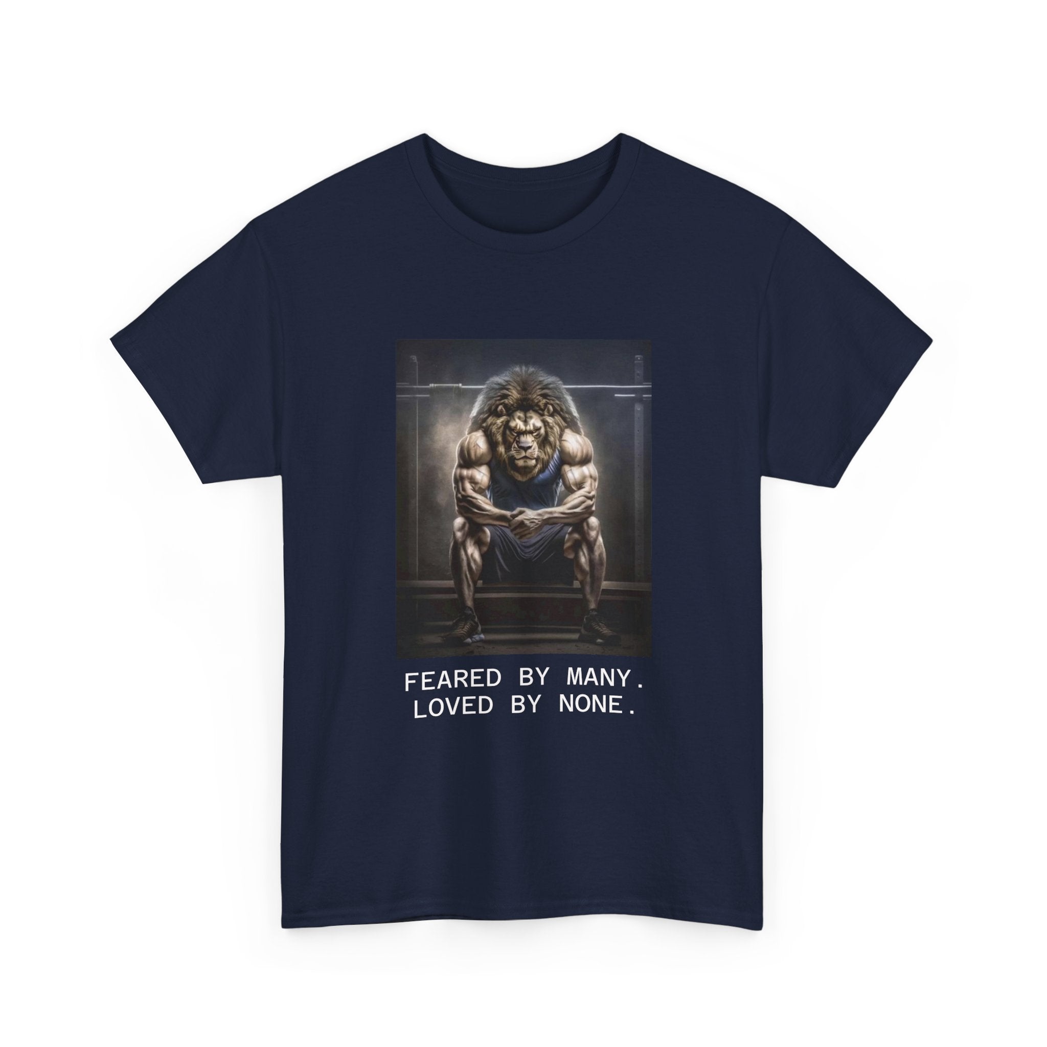 Lion Portrait Tee — "Feared by Many, Loved by None" Graphic T-Shirt