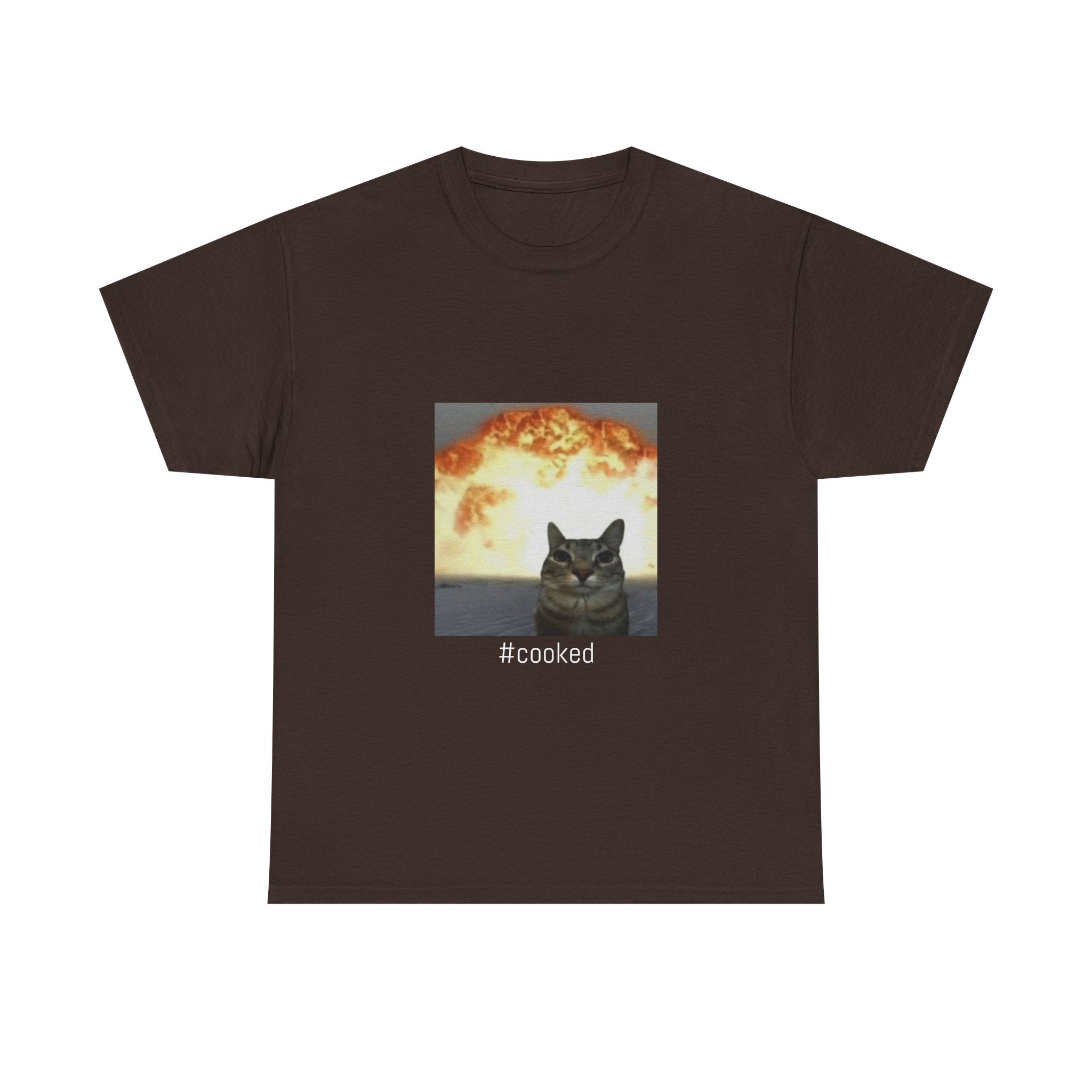 T-Shirt — #cooked Cat Meme Tee (Apocalyptic Cat Graphic)