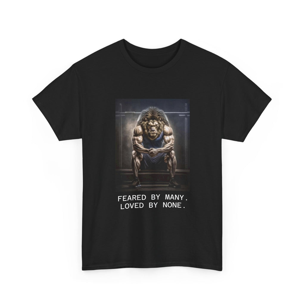 Lion Portrait Tee — "Feared by Many, Loved by None" Graphic T-Shirt