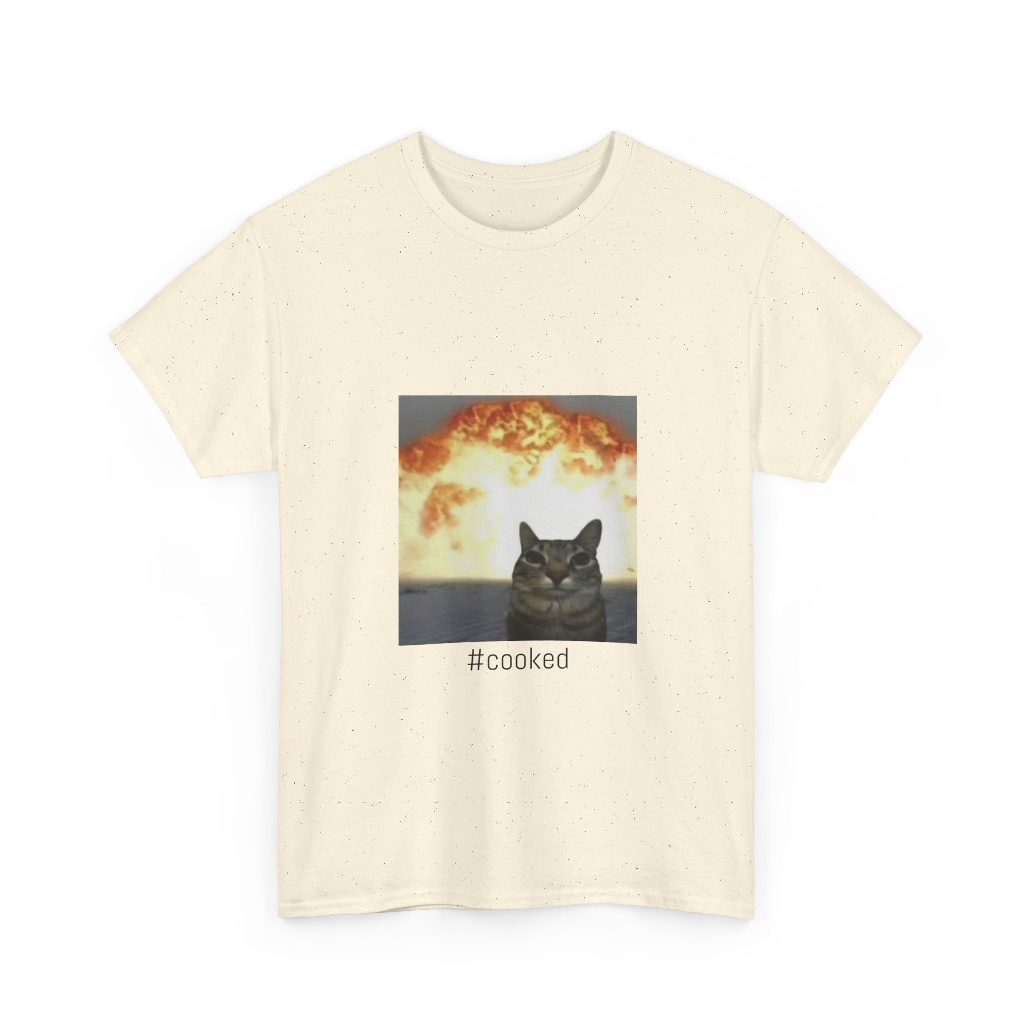 T-Shirt — #cooked Cat Meme Tee (Apocalyptic Cat Graphic)
