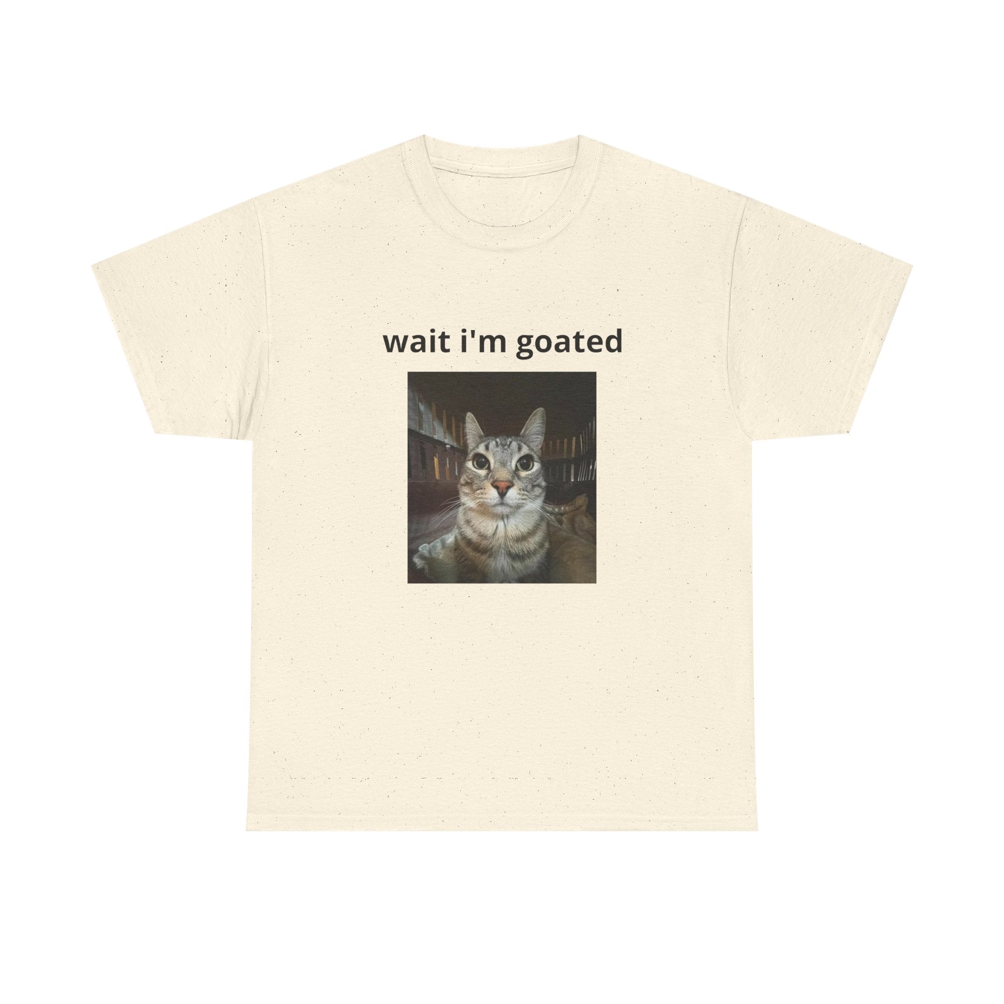 Cat Meme T‑Shirt – “wait i’m goated” Funny Cat Photo Tee